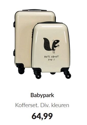 Promotions Babypark kofferset - Produit Maison - Babypark - Valide de 09/04/2024 à 13/05/2024 chez BabyPark