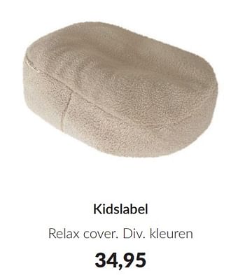 Promoties Kidslabel relax cover - Kidslabel  - Geldig van 09/04/2024 tot 13/05/2024 bij BabyPark