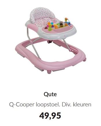Promotions Qute q-cooper loopstoel - Qute  - Valide de 09/04/2024 à 13/05/2024 chez BabyPark