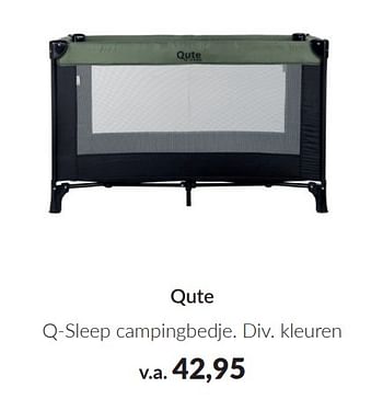 Promotions Qute q-sleep campingbedje - Qute  - Valide de 09/04/2024 à 13/05/2024 chez BabyPark