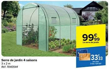 Promotions Serre de jardin 4 saisons - Produit maison - Carrefour  - Valide de 10/04/2024 à 22/04/2024 chez Carrefour