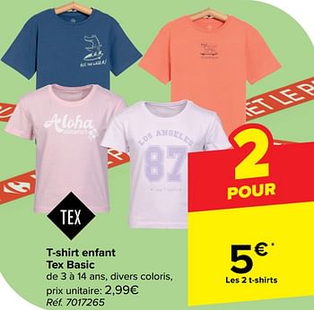 Promoties T-shirt enfant tex basic - Tex - Geldig van 10/04/2024 tot 22/04/2024 bij Carrefour