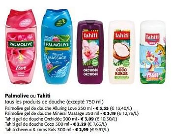 Promoties Palmolive ou tahiti tous les produits de douche - Huismerk - Colruyt - Geldig van 10/04/2024 tot 23/04/2024 bij Colruyt