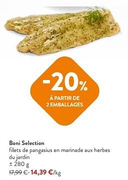 Promoties Boni selection filets de pangasius en marinade aux herbes du jardin - Boni - Geldig van 10/04/2024 tot 23/04/2024 bij OKay
