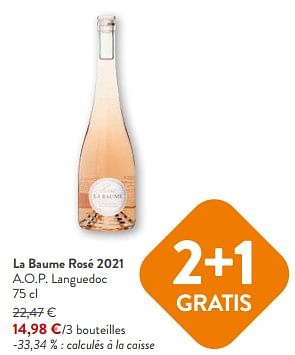 Promotions La baume rosé 2021 a.o.p. languedoc - Vins rosé - Valide de 10/04/2024 à 23/04/2024 chez OKay