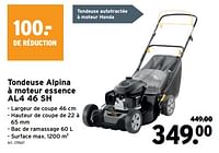Promotions Tondeuse alpina à moteur essence al4 46 sh - Alpina - Valide de 10/04/2024 à 23/04/2024 chez Gamma