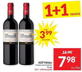 Promotions Aop médoc chateau de camblanc rouge - Vins rouges - Valide de 16/04/2024 à 21/04/2024 chez Intermarche