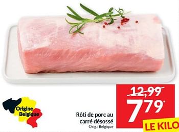 Promotions Rôti de porc au carré désossé - Produit maison - Intermarche - Valide de 16/04/2024 à 21/04/2024 chez Intermarche