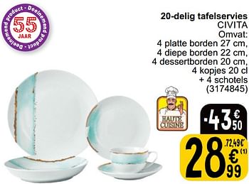 Promoties 20-delig tafelservies civita - Haute Cuisine - Geldig van 16/04/2024 tot 22/04/2024 bij Cora