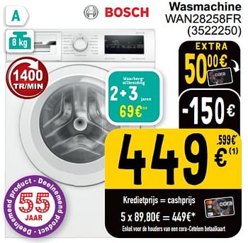 Promoties Bosch wasmachine wan28258fr - Bosch - Geldig van 16/04/2024 tot 22/04/2024 bij Cora