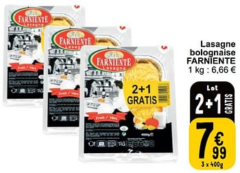 Promotions Lasagne bolognaise farniente - Farniente - Valide de 16/04/2024 à 22/04/2024 chez Cora