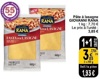 Promoties Pâte à lasagne giovanni rana - Giovanni rana - Geldig van 16/04/2024 tot 22/04/2024 bij Cora