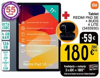 Promotions Xiaomi tablet redmi pad se + buds 4 lite - Xiaomi - Valide de 16/04/2024 à 22/04/2024 chez Cora