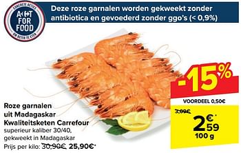 Promotions Roze garnalen uit madagaskar kwaliteitsketen carrefour - Produit maison - Carrefour  - Valide de 17/04/2024 à 29/04/2024 chez Carrefour