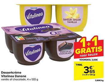 Promoties Dessertcrème vitalinea danone - Danone - Geldig van 17/04/2024 tot 29/04/2024 bij Carrefour