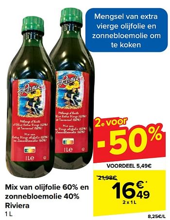 Promotions Mix van olijfolie 60% en zonnebloemolie 40% riviera - Riviera - Valide de 17/04/2024 à 29/04/2024 chez Carrefour
