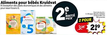 Promotions Aliments pour bébés kruidvat mangue, banane, céréales + yaourt bio - Produit maison - Kruidvat - Valide de 16/04/2024 à 21/04/2024 chez Kruidvat