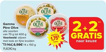 Promotions Olijven met look en fijne kruiden - Pere olive - Valide de 17/04/2024 à 23/04/2024 chez Carrefour