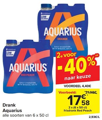 Promotions Frisdrank red peach - Aquarius - Valide de 17/04/2024 à 23/04/2024 chez Carrefour