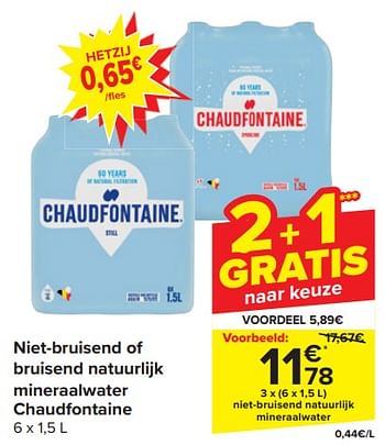 Promoties Niet-bruisend natuurlijk mineraalwater - Chaudfontaine - Geldig van 17/04/2024 tot 23/04/2024 bij Carrefour