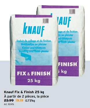 Promoties Knauf fix + finish - Knauf - Geldig van 10/04/2024 tot 23/04/2024 bij Gamma