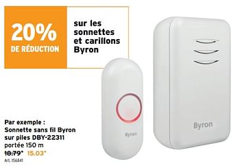Promoties Sonnette sans fil byron sur piles dby-22311 - Byron - Geldig van 10/04/2024 tot 23/04/2024 bij Gamma