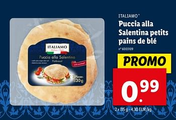 Promoties Puccia alla salentina petits pains de blé - Italiamo - Geldig van 17/04/2024 tot 23/04/2024 bij Lidl