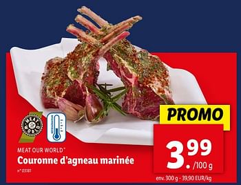 Promotions Couronne d’agneau marinée - Meat our World - Valide de 17/04/2024 à 23/04/2024 chez Lidl