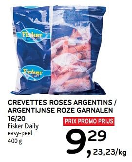 Promoties Crevettes roses argentins fisker daily - Fisker - Geldig van 10/04/2024 tot 23/04/2024 bij Alvo
