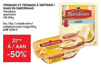 Promoties Fromage et fromage à tartiner maredsous 2ième à -50% - Maredsous - Geldig van 10/04/2024 tot 23/04/2024 bij Alvo