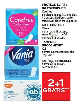 Promotions Protège-slips carefree + maxi confort vania + tampons procomfort o.b. 2+1 gratis - Produit maison - Alvo - Valide de 10/04/2024 à 23/04/2024 chez Alvo