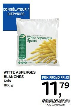 Promoties Witte asperges blanches ardo - Ardo - Geldig van 10/04/2024 tot 23/04/2024 bij Alvo