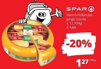 Promotions Noord-hollandse jonge gouda - Spar - Valide de 11/04/2024 à 24/04/2024 chez Spar (Colruytgroup)