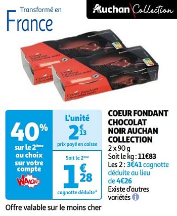 Promoties Coeur fondant chocolat noir auchan collection - Huismerk - Auchan - Geldig van 16/04/2024 tot 22/04/2024 bij Auchan