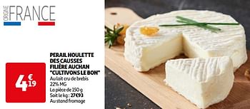 Promoties Perail houlette des causses filière auchan cultivons le bon - Huismerk - Auchan - Geldig van 16/04/2024 tot 22/04/2024 bij Auchan