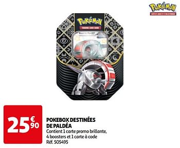 Promoties Pokebox destinées de paldéa - Pokemon - Geldig van 16/04/2024 tot 22/04/2024 bij Auchan