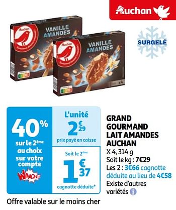 Promoties Grand gourmand lait amandes auchan - Huismerk - Auchan - Geldig van 16/04/2024 tot 22/04/2024 bij Auchan
