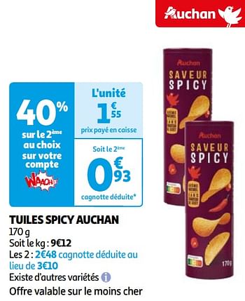 Promoties Tuiles spicy auchan - Huismerk - Auchan - Geldig van 16/04/2024 tot 22/04/2024 bij Auchan