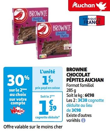 Promoties Brownie chocolat pépites auchan - Huismerk - Auchan - Geldig van 16/04/2024 tot 22/04/2024 bij Auchan