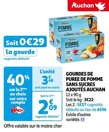 Promoties Gourdes de puree de pomme sans sucres ajoutés auchan - Huismerk - Auchan - Geldig van 16/04/2024 tot 22/04/2024 bij Auchan