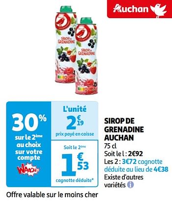 Promoties Sirop de grenadine auchan - Huismerk - Auchan - Geldig van 16/04/2024 tot 22/04/2024 bij Auchan