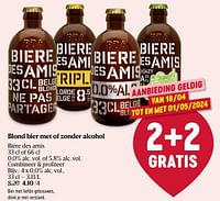 Promoties Blond bier met of zonder alcohol - Bière Des Amis - Geldig van 18/04/2024 tot 24/04/2024 bij Delhaize