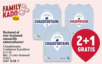 Promotions Bruisend of niet-bruisend natuurlijk mineraalwater - Chaudfontaine - Valide de 18/04/2024 à 24/04/2024 chez Delhaize