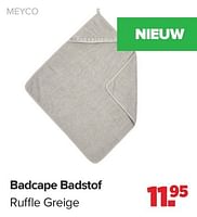 Promoties Badcape badstof ruffle greige - Meyco - Geldig van 15/04/2024 tot 25/05/2024 bij Baby-Dump