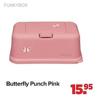 Promoties Butterfly punch pink - Funkybox - Geldig van 15/04/2024 tot 25/05/2024 bij Baby-Dump