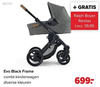 Promoties Evo black frame - Mutsy - Geldig van 15/04/2024 tot 25/05/2024 bij Baby-Dump