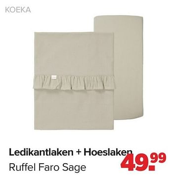 Promotions Ledikantlaken + hoeslaken ruffel faro sage - Koeka - Valide de 15/04/2024 à 25/05/2024 chez Baby-Dump