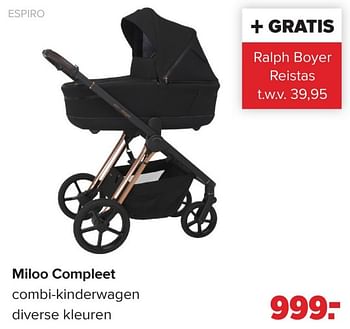 Promotions Miloo compleet - Espiro - Valide de 15/04/2024 à 25/05/2024 chez Baby-Dump