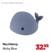 Promoties Nachtlamp moby blue - Flow Amsterdam - Geldig van 15/04/2024 tot 25/05/2024 bij Baby-Dump