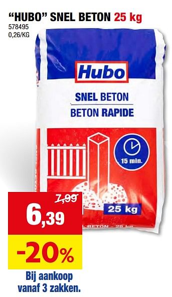 Promotions Hubo snel beton - Produit maison - Hubo  - Valide de 17/04/2024 à 28/04/2024 chez Hubo